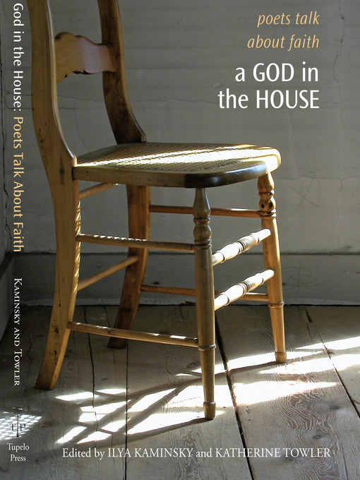 Title details for A God in the House by Ilya Kaminsky - Available
